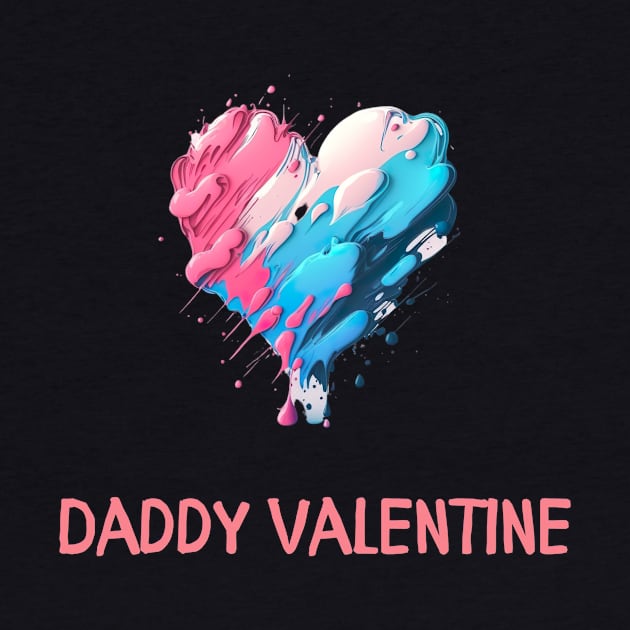 Daddy Valentine by Feneli Creatives